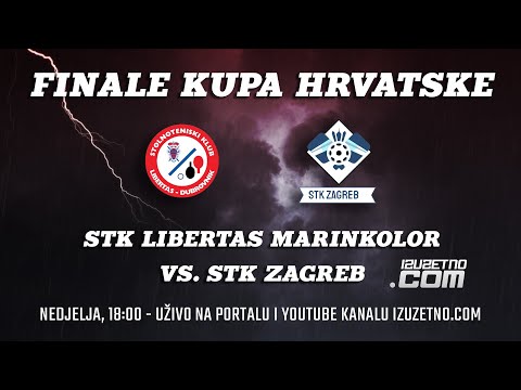 LIVE: Finale Kupa Hrvatske / STK Libertas Marinkolor - STK Zagreb
