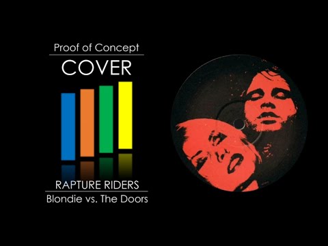 Blondie vs. The Doors - Rapture Riders cover