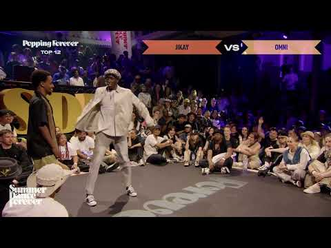 Jikay vs Omni TOP 12 Popping Forever | Summer Dance Forever 2024
