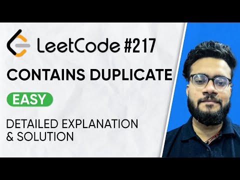 217. Contains Duplicate Leetcode Problem | Solution with Explanation | DSA Problem Series