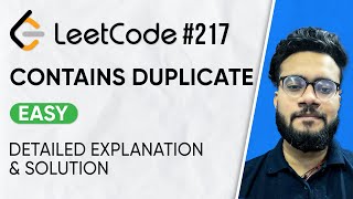 YouTube video '217. Contains Duplicate Leetcode Problem | Solution with Explanation | DSA Problem Series'