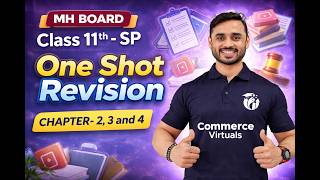 MH Board Class 11 SP LIVE 🔴 | Ch 2,3,4 One Shot 🔥 | CA Bhushan Sir