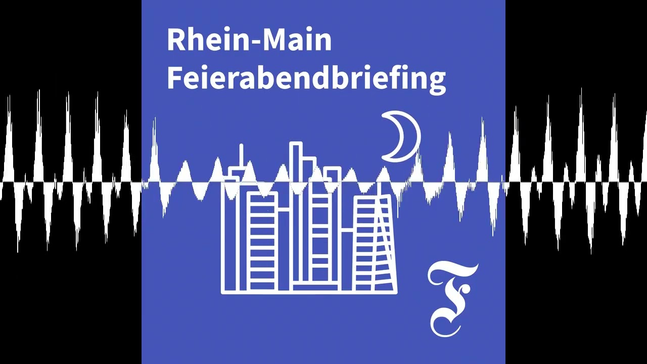 F.A.Z. Rhein-Main Feierabendbriefing vom 19.03.2026 - F.A.Z. Rhein-Main Feierabendbriefing