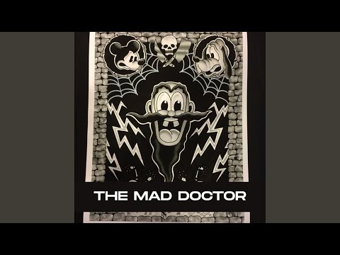 The Mad Doctor (Art of Minimal Techno Tripping Mix)