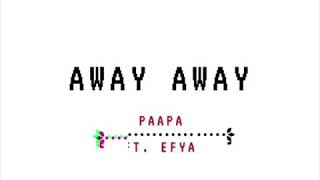 Away away Music Video