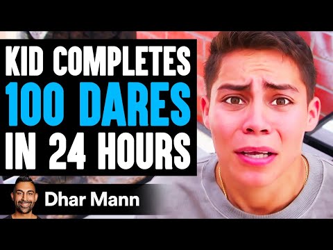 Kid Completes 100 DARES In 24 HOURS, What Happens Is Shocking | Dhar Mann