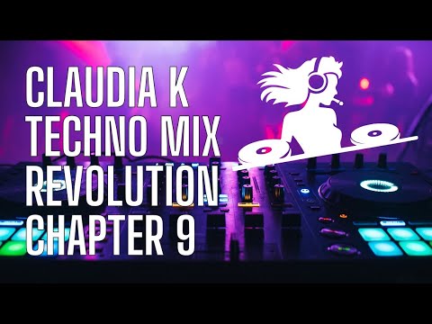 Techno Mix Revolution #9 by Claudia K