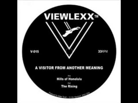 A Visitor From Another Meaning - The Rising
