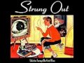 Strung Out-Never Good Enough