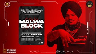 Malwa Block (Official Video)  Sidhu Moose Wala  Wa