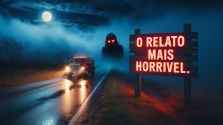 O RELATO MAIS SINISTRO DE UM CAMINHONEIRO | 8 RELATOS DE TERROR REAL NA ESTRADA