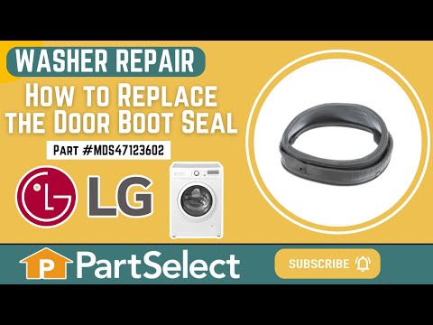 LG Washer Repair - How to Replace the Door Boot Seal (LG Part #MDS47123602)