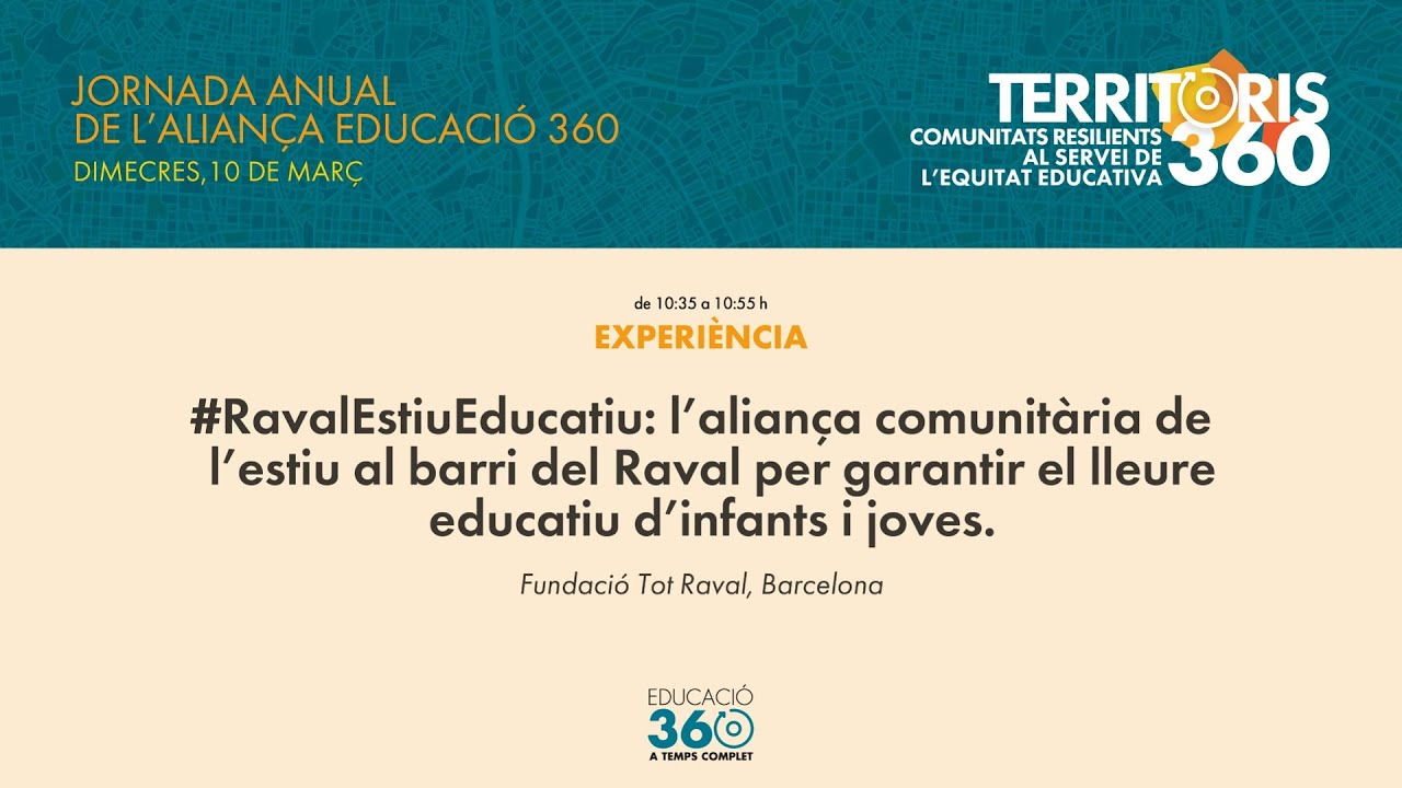 RavalEstiuEducatiu: l'aliança comunitària de l'estiu al barri del Raval per garantir el lleure