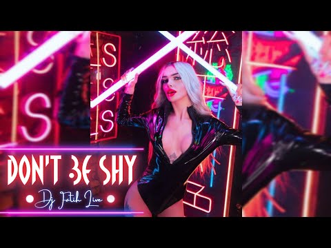DJ Fatih Live - Don't Be Shy 2022 #ClubMix