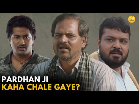 Pardhan Ji Kaha Chale Gaye? || Panchayat || TVF Diaries