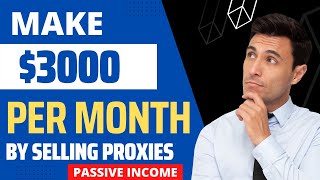 iProxy.online Full Review: Make Passive Income by Selling Internet Proxy 2022