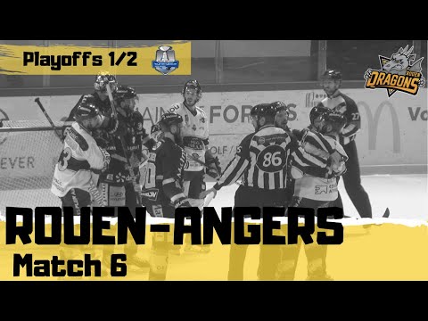 Hockey : Rouen - Angers 1/2 Finale Playoffs 2022 M6
