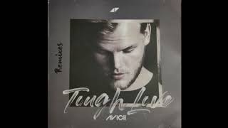 Avicii - Tough Love (Original Mix)