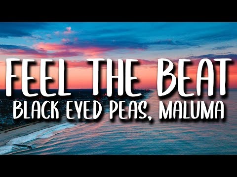 Black Eyed Peas, Maluma - FEEL THE BEAT (Letra/Lyrics)