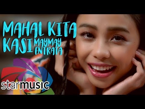 Mahal Kita Kasi - Maymay Entrata (Music Video)