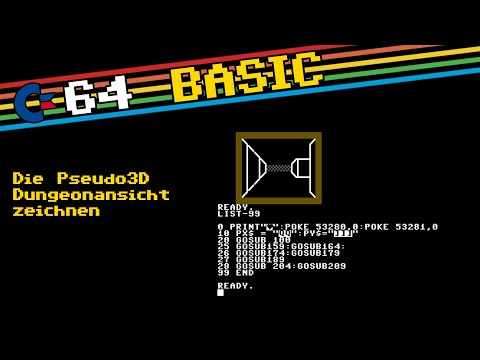 Ein Spiel in C64 Basic programmieren: Psudo3D Ansicht zusammenbauen - #0002