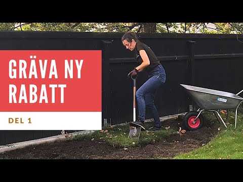 Gräva Ny Rabatt - del 1