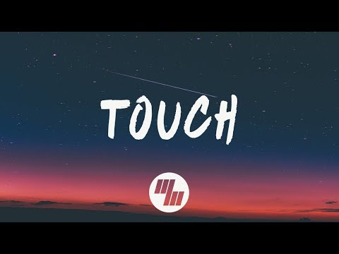 3LAU - Touch (Lyrics / Lyric Video) feat. Carly Paige