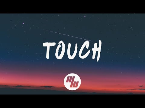 Touch 3lau Feat Carly Paige Lyric Videolyrics J Musix