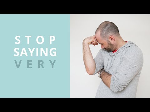 你也犯了一樣的錯嗎？教你為什麼不要再使用 very 了！(VERY - Stop saying Very, Use Synonyms)