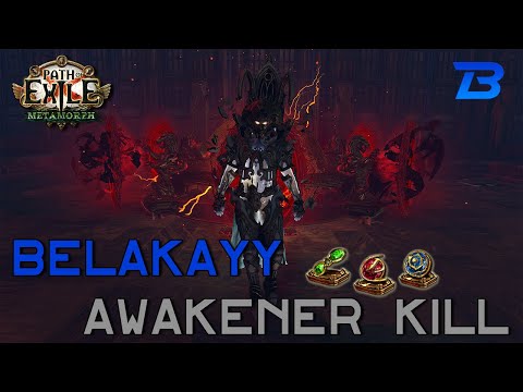 Path of Exile - Belakayy Awakener Kill SSFHC