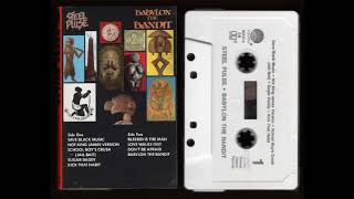 Steel Pulse - Babylon The Bandit - Full Album Cassette Tape Rip - 1985