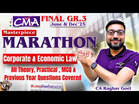 CMA Final Law Marathon One shot Revision Corporate And Economic Law Marathon By CA Raghav Goel #cma