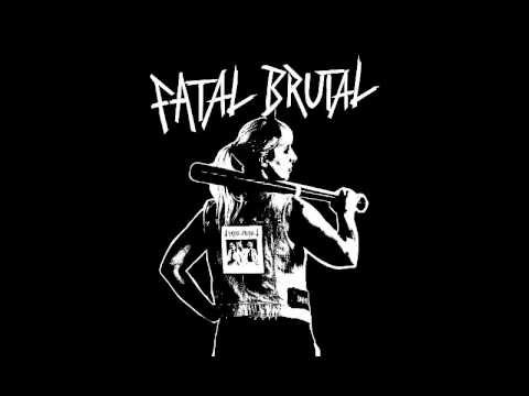 FATAL BRUTAL - Demo [2016]