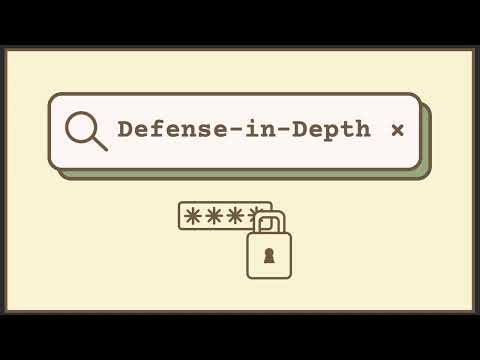 Defense-in-Depth Explained Simply