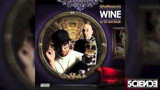 Ghettosocks & DJ Jon Deck - We're Going To Drink A Lot Of Wine This Year, Boys. (Mixtape)