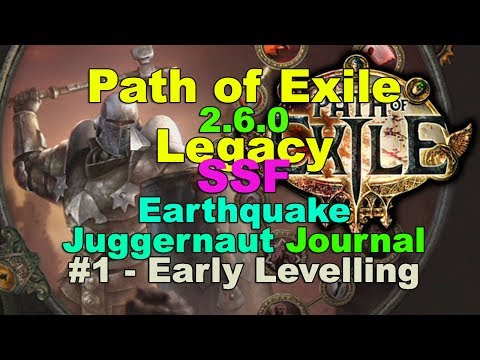 Earthquake Juggernaut Levelling! (Path of Exile 2.6.0: SSF EARTHQUAKE  JUGGERNAUT JOURNAL #1)
