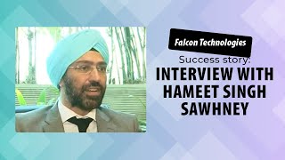 Falcon Technologies : Success story : Interview with Hameet Singh Sawhney  image