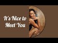 It S Nice To Meet You What If Olivia Dean Official Lyrics