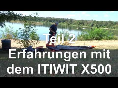 Erfahrungen mit dem ITIWIT X500 Dropstitch Kajak von Decathlon