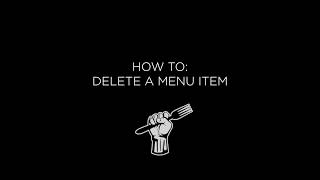 How To: Delete a Menu Item
