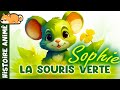 Sophie La souris Verte🐁Histoire courte pour s'endormir | Conte pour enfant | Aventure | Amitié