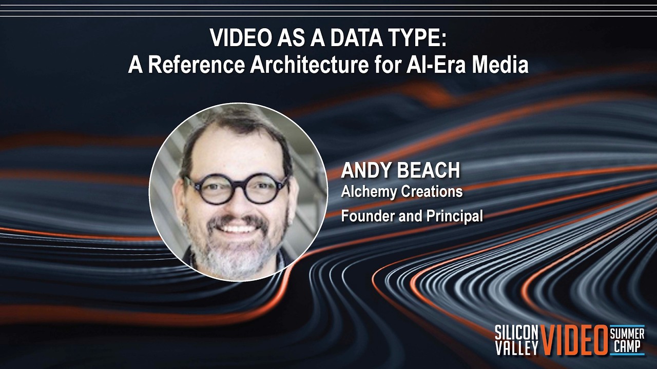Video as a Data Type:  A Reference Architecture for AI Era Media