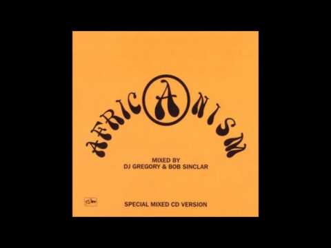 Africanism All Stars Mixed By Dj Gregory & Bob Sinclar (2002) Bruja (from los Amigos Invisibles)