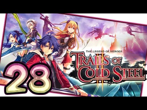 The Legend of Heroes: Trails of Cold Steel 2 Walkthrough Part 28 (PS3, Vita) English | No Commentary