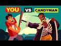 How Could You Defeat and Survive Candyman? You vs Monster Candyman (Candyman Horror Movie)