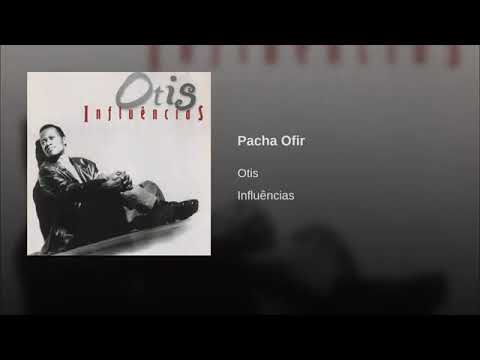 Otis Sax - Pacha Ofir (( 1999 ))