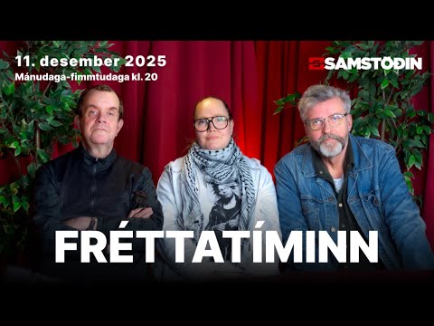 Fréttatíminn 11. des. 2025