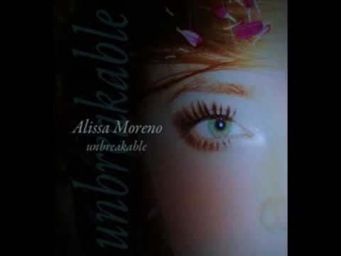 Alissa Moreno - Unbreakable