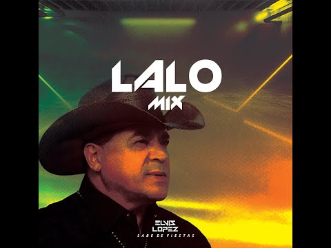 Lalo & Los Descalzos Mix