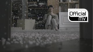 [MV] HuhGak(허각) _ Snow Of April(사월의 눈)